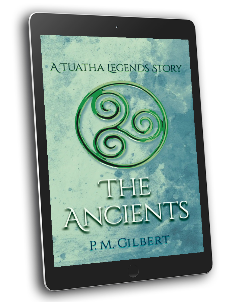 Your FREE copy - The Ancients - Prequel Novella - Tuatha Legends Series (Kindle & ePub)