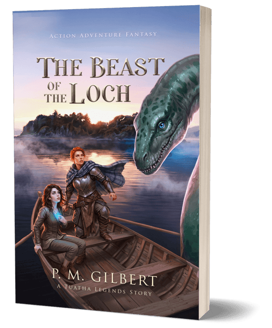 The Beast of the Loch - Tuatha Legends Series - Book 7 - PM-Gilbert-Author
