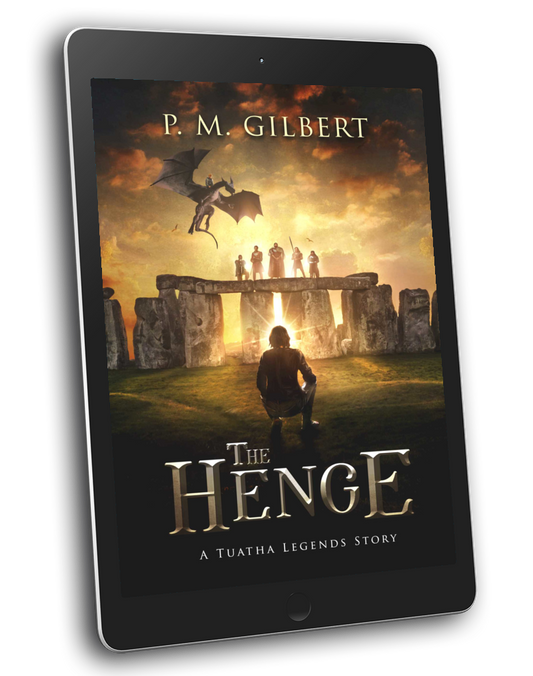 The Henge: An Action & Adventure Urban Fantasy (Book 4 - Tuatha Legends Series)